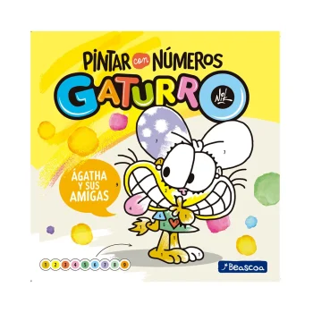 GATURRO. PINTAR CON NÚMEROS 6: ÁGATHA Y SUS AMIGAS