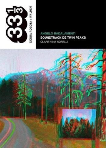 ANGELO BADALAMENTI - SOUNDTRACK DE TWIN PEAKS