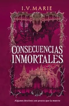 CONSECUENCIAS INMORTALES