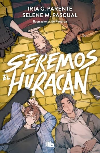 SEREMOS EL HURACÁN