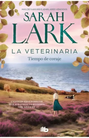 LA VETERINARIA 3 - TIEMPO DE CORAJE