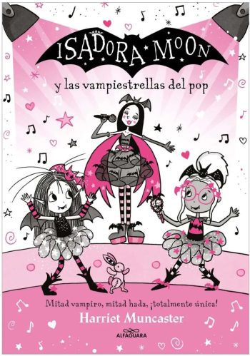 ISADORA MOON -  Y LAS VAMPIESTRELLAS DEL POP (T.D)