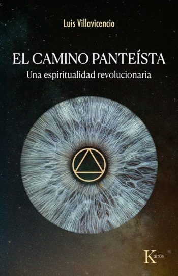 EL CAMINO PANTEÍSTA - Una espiritualidad revolucionaria