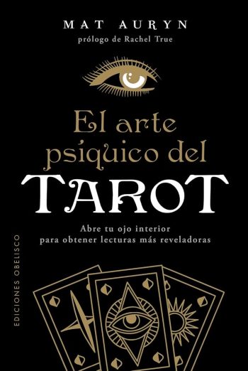 EL ARTE PSIQUICO DEL TAROT