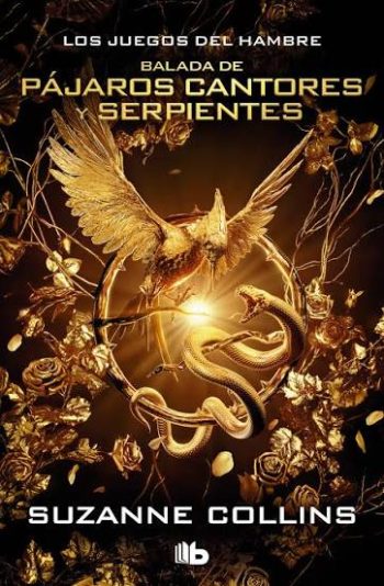 BALADA DE PAJAROS CANTORES Y SERPIENTES