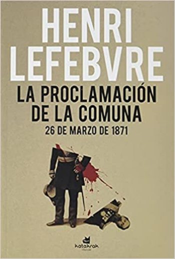 LA PROCLAMACIÓN DE LA COMUNA - 26 DE MARZO DE 1871