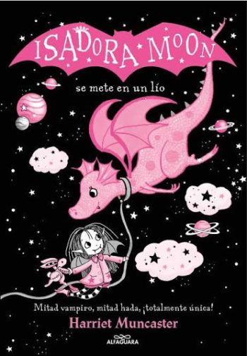 ISADORA MOON SE METE EN UN LÍO (ED. ESP)