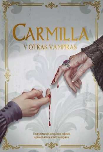 CARMILA Y OTRAS VAMPIRAS