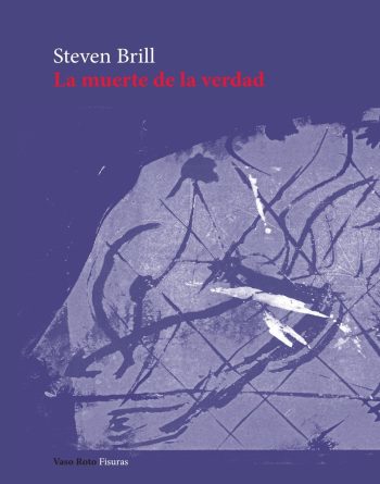 LA MUERTE DE LA VERDAD