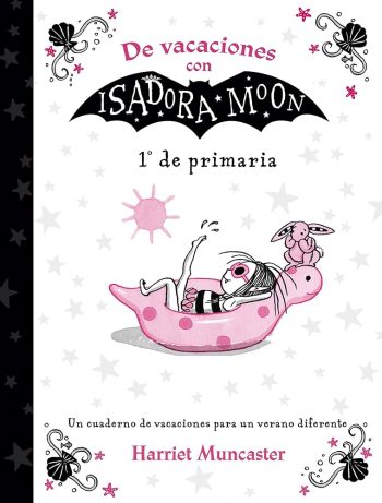 DE VACACIONES CON ISADORA MOON 1° DE PRIMARIA