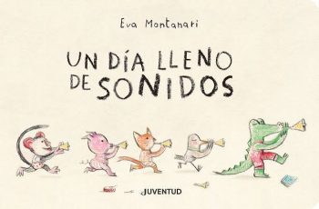 UN DIA LLENO DE SONIDOS