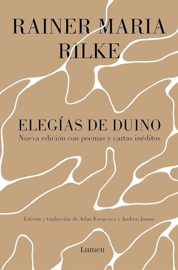ELEGIAS DE DUINO - Nueva edición con poemas y cartas inéditos