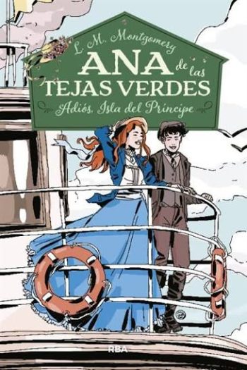 ANA DE LAS TEJAS VERDES 5 - ADIOS ISLA DEL PRINCIPE