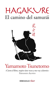 HAGAKURE - EL CAMINO DEL SAMURAI