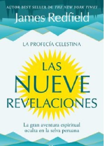 LAS NUEVE REVELACIONES (La novena revelación)