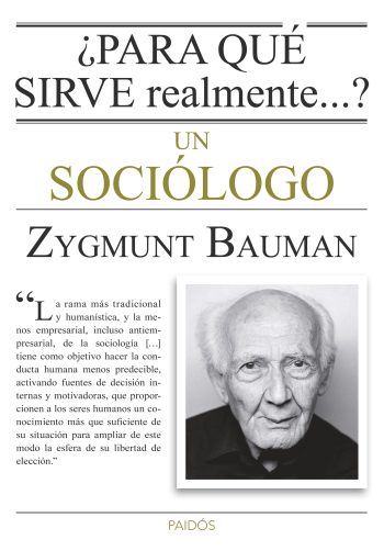¿PARA QUÉ SIRVE REALMENTE... UN SOCIOLÓGO?