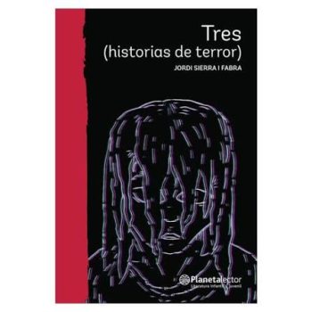 TRES (HISTORIAS DE TERROR)
