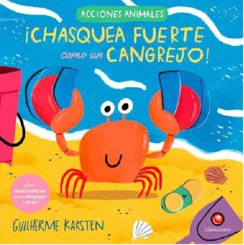 CHASQUEA FUERTE COMO UN CANGREJO