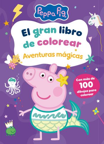 PEPPA PIG: EL GRAN LIBRO DE COLOREAR