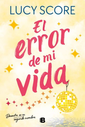 EL ERROR DE MI VIDA