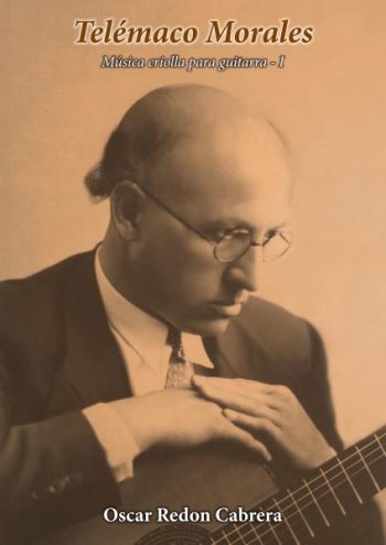TELEMACO MORALES - MUSICA CRIOLLA PARA GUITARRA 1