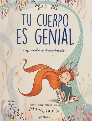 TU CUERPO ES GENIAL - APRENDE A DESCUBRIRLO