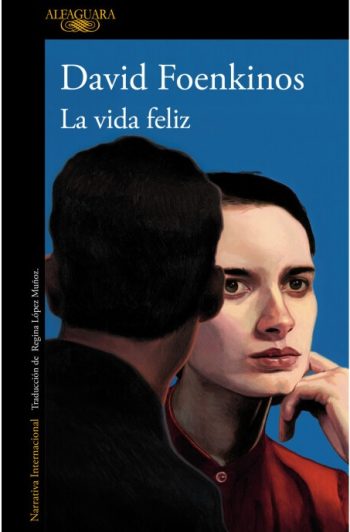 LA VIDA FELIZ