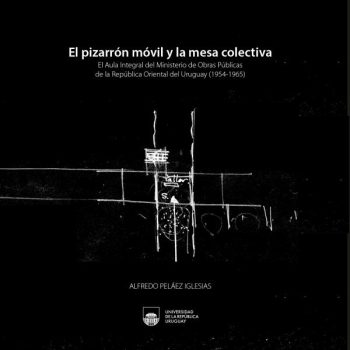 EL PIZARRON MÓVIL Y LA MESA COLECTIVA