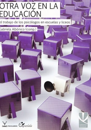 OTRA VOZ EN LA EDUCACION - el trabajo de los psicologos en escuelas y liceos