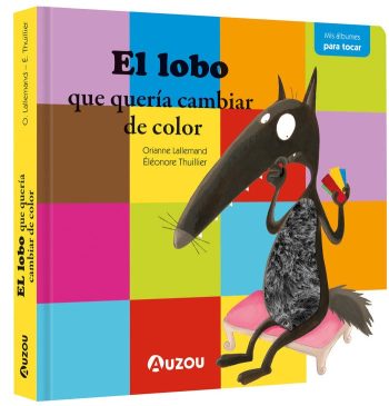 EL LOBO QUE QUERIA CAMBIAR DE COLOR