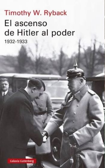EL ASCENSO DE HITLER AL PODER 1932-1933