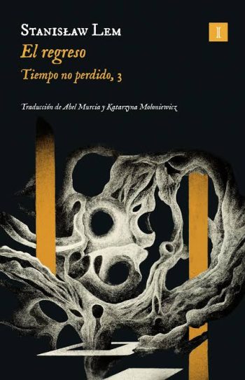 EL REGRESO - TIEMPO NO PERDIDO 3