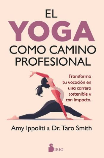 EL YOGA COMO CAMINO PROFESIONAL