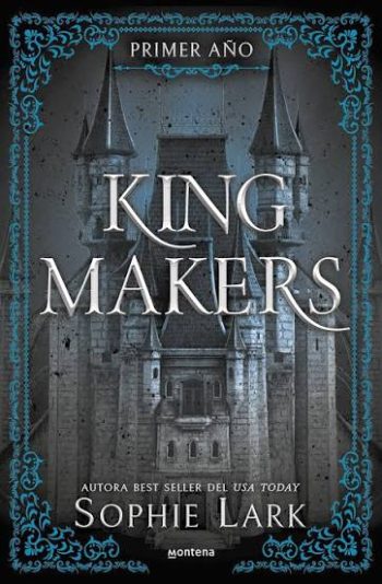 KING MAKERS - PRIMER AÑO