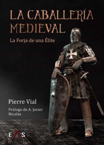 LA CABALLERIA MEDIEVAL