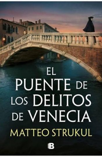 EL PUENTE DE LOS DELITOS DE VENECIA