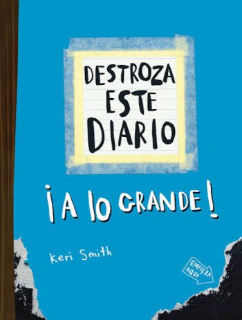 DESTROZA ESTE DIARIO - A LO GRANDE (AZUL)