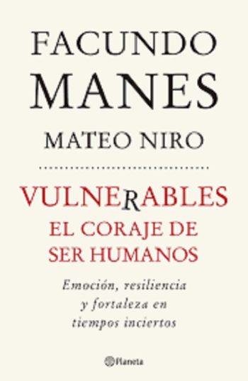 VULNERABLES - EL CORAJE DE SER HUMANOS