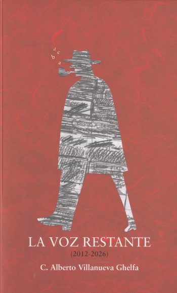 LA VOZ RESTANTE (2012-2026)