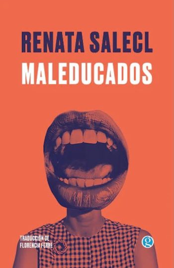 MALEDUCADOS