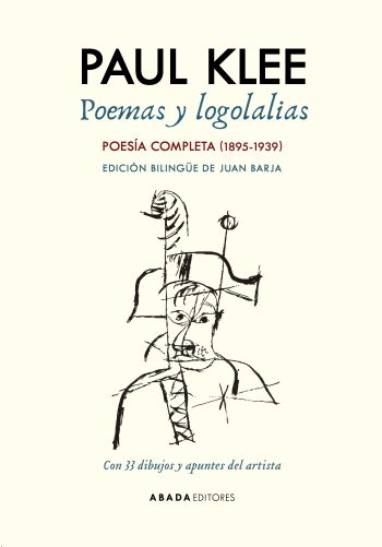 POEMAS Y LOGOLALIAS - POESIA COMPLETA -Ed. bilingue. Con 33 dibujos y apuntes del autor