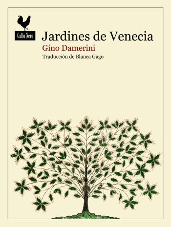 JARDINES DE VENECIA - Un viaje por la vegetación y las joyas artísticas de la laguna