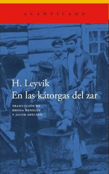 EN LAS KÁTORGAS DEL ZAR