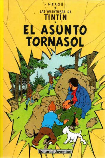 LAS AVENTURAS DE TINTIN. EL ASUNTO TORNASOL (RUSTICA)