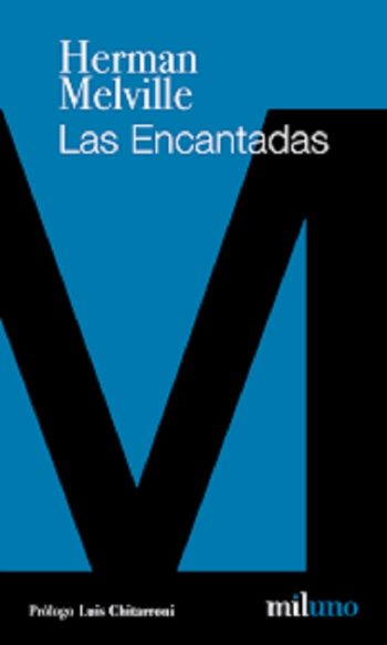 LAS ENCANTADAS