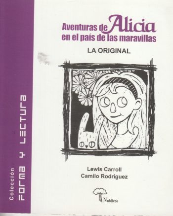 AVENTURAS DE ALICIA EN EL PAIS DE LAS MARAVILLAS