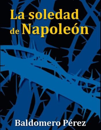 LA SOLEDAD DE NAPOLEÓN