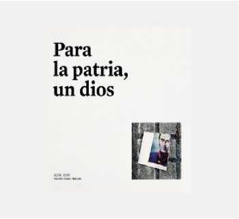 PARA LA PATRIA, UN DIOS