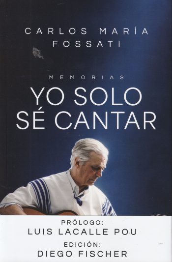 YO SOLO SE CANTAR - MEMORIAS
