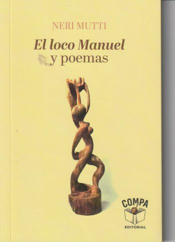 EL LOCO MANUEL Y POEMAS